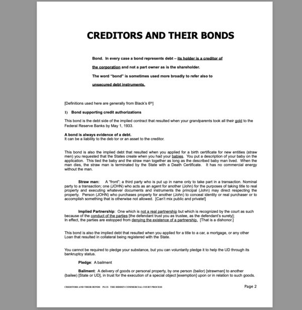 CREDITORS AND THEIR BONDS PLUS THE HIDDEN COMMERCIAL COURT PROCESS 2