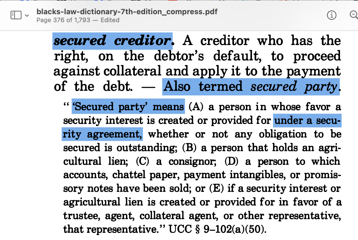 secured creditor aka secured party