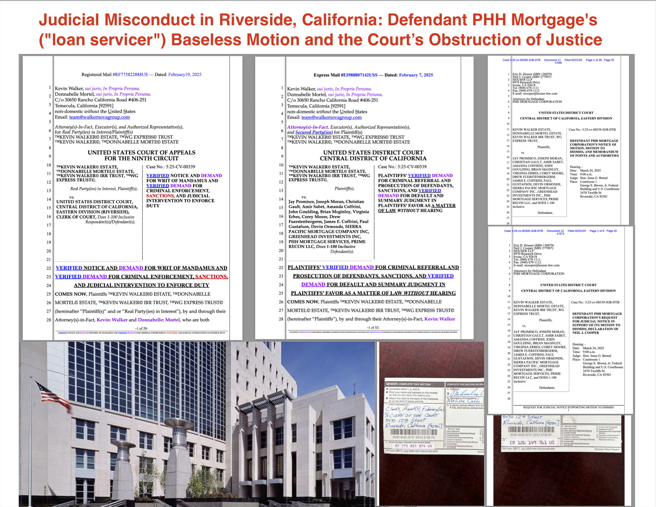 Judicial Misconduct in Riverside, California: Defendant PHH Mortgage's ("loan servicer") Baseless Motion and the Court’s Obstruction of Justice